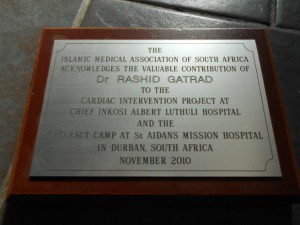 Plaque presented by the Islamic Medical Association SAfrica – for ‘Have a Heart’  cardiac project and various other operations, including cataracts.
